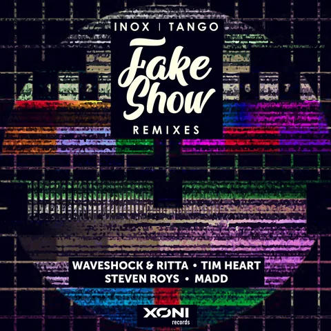 Fake Show feat. Tango (Remixes)