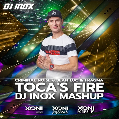 Toca’s Fire (DJ Inox Mashup) Free Download