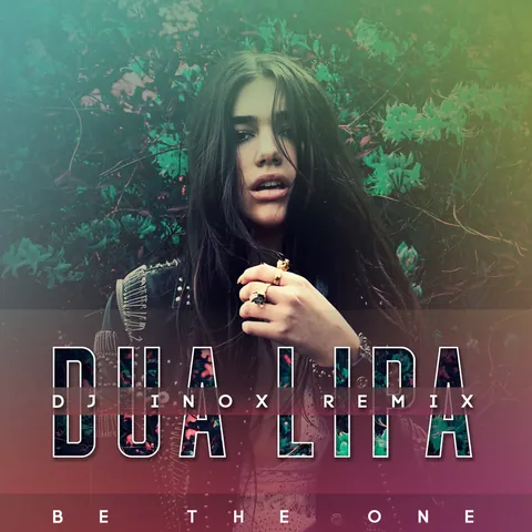 Be The One (DJ INOX Remix)