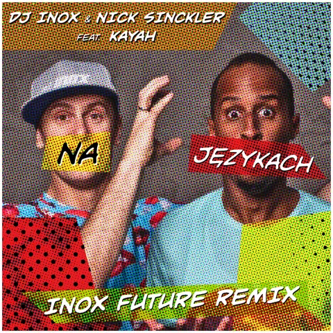 Na Językach (Inox Future Remix)
