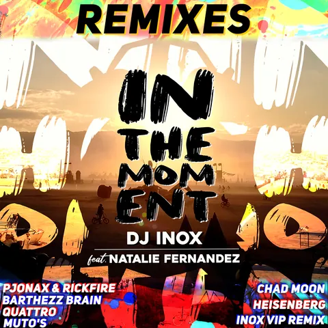 In The Moment feat. Natalie Fernandez (Remixes)